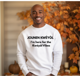 Kweyol Vibes Sweatshirt