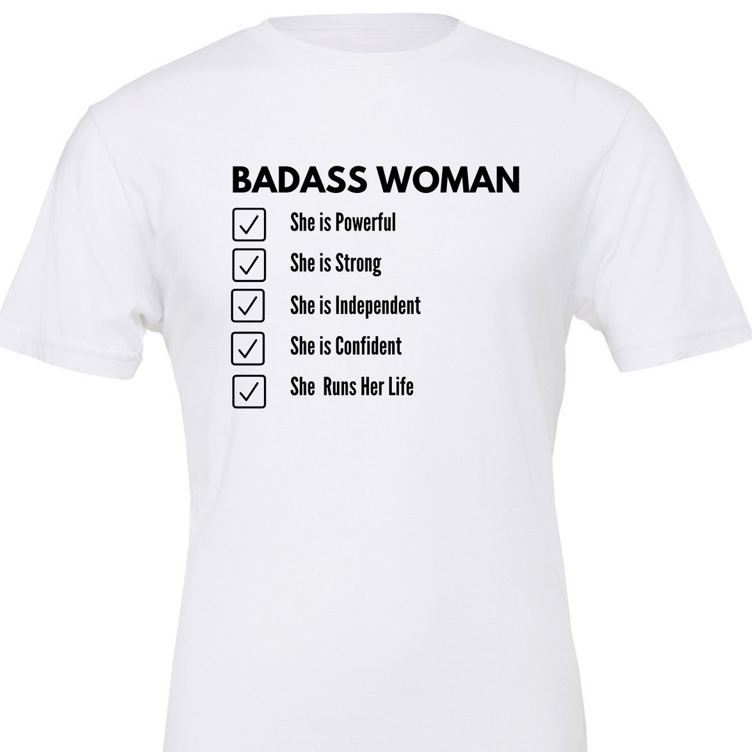 Badass Woman Tshirt