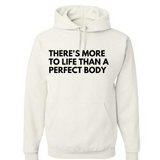 There's More To Life Unisex Hoodie - White
