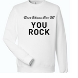 Dear Woman Over 50 Sweatshirt